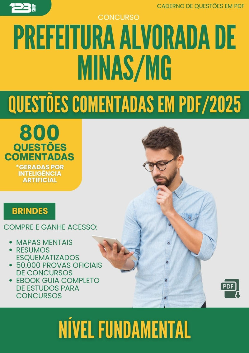 1000 Questões Comentadas para Concurso Nivel Fundamental da Prefeitura Alvorada De Minas Mg 2025 - 800 Questões