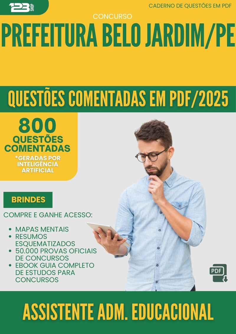 1000 Questões Comentadas para Concurso Assistente Administrativo Educacional da Prefeitura Belo Jardim Pe 2025 - 800 Questões