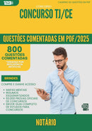 1000 Questões Comentadas para Concurso Notario Tj Ce 2025 - 800 Questões