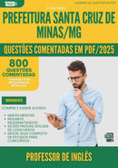 1000 Questões Comentadas para Concurso Professor De Ingles Santa da Prefeitura Cruz De Minas Mg 2025 - 800 Questões
