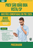 1000 Questões Comentadas para Concurso Procurador Prev Sao Joao da Prefeitura Boa Vista Sp 2025 - 800 Questões