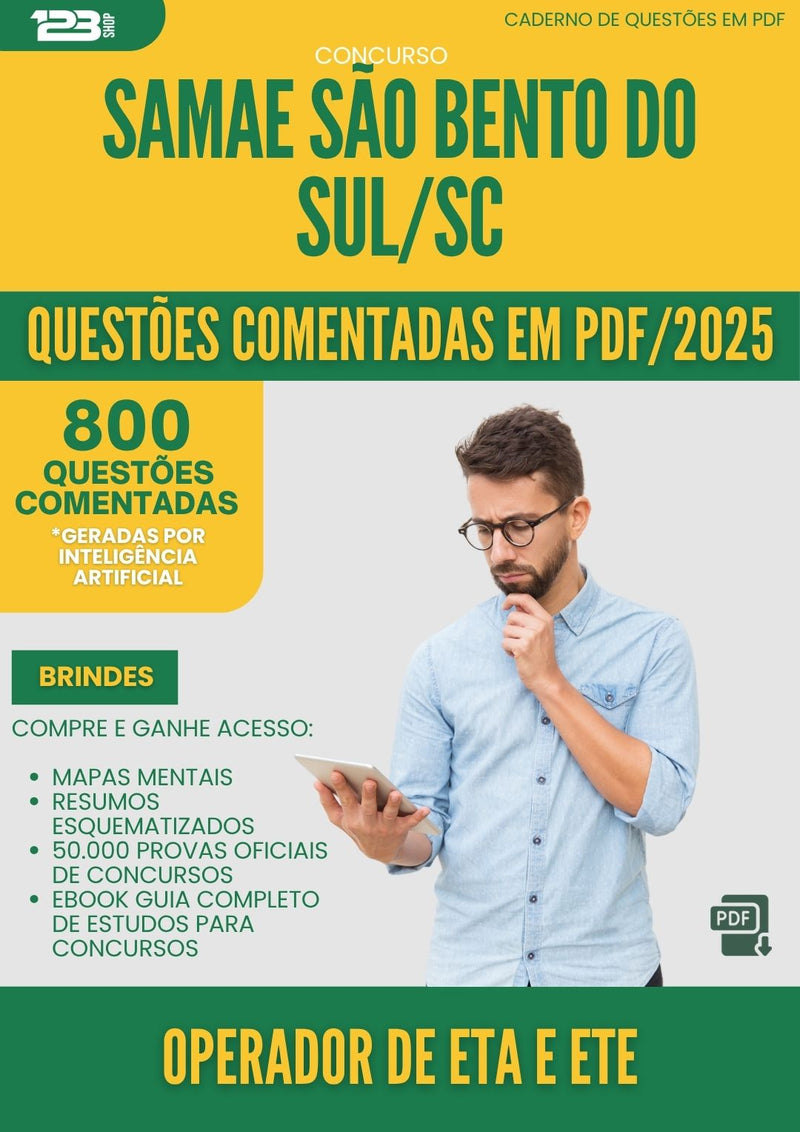 1000 Questões Comentadas para Concurso Operador De Eta E Ete Samae da Prefeitura Sao Bento Do Sul Sc 2025 - 800 Questões