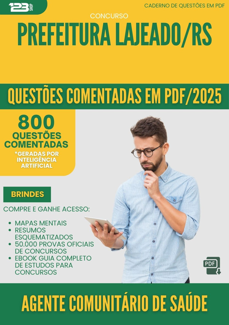 1000 Questões Comentadas para Concurso Agente Comunitario De Saude da Prefeitura Lajeado Rs 2025 - 800 Questões