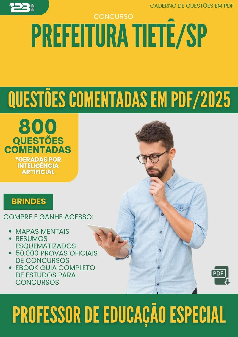 1000 Questões Comentadas para Concurso Professor De Educacao Especial da Prefeitura Tiete Sp 2025 - 800 Questões