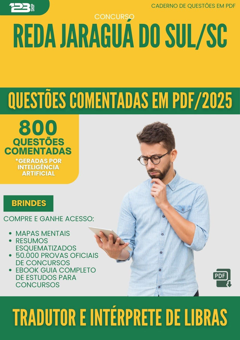 1000 Questões Comentadas para Concurso Tradutor E Interprete De Libras Reda da Prefeitura Jaragua Do Sul Sc 2025 - 800 Questões