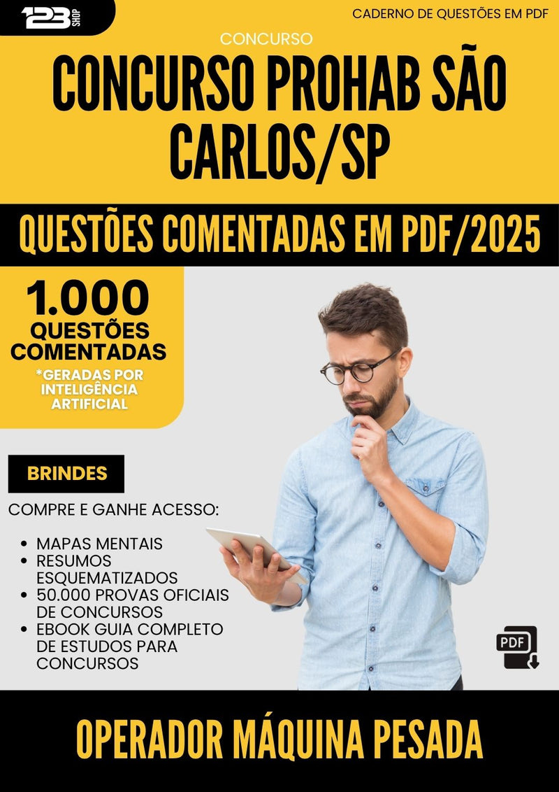 1000 Questões Comentadas para Concurso Operador Maquina Pesada Prohab da Prefeitura Sao Carlos Sp 2025 - 1000 Questões