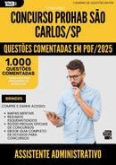 1000 Questões Comentadas para Concurso Assistente Administrativo Prohab da Prefeitura Sao Carlos Sp 2025 - 1000 Questões