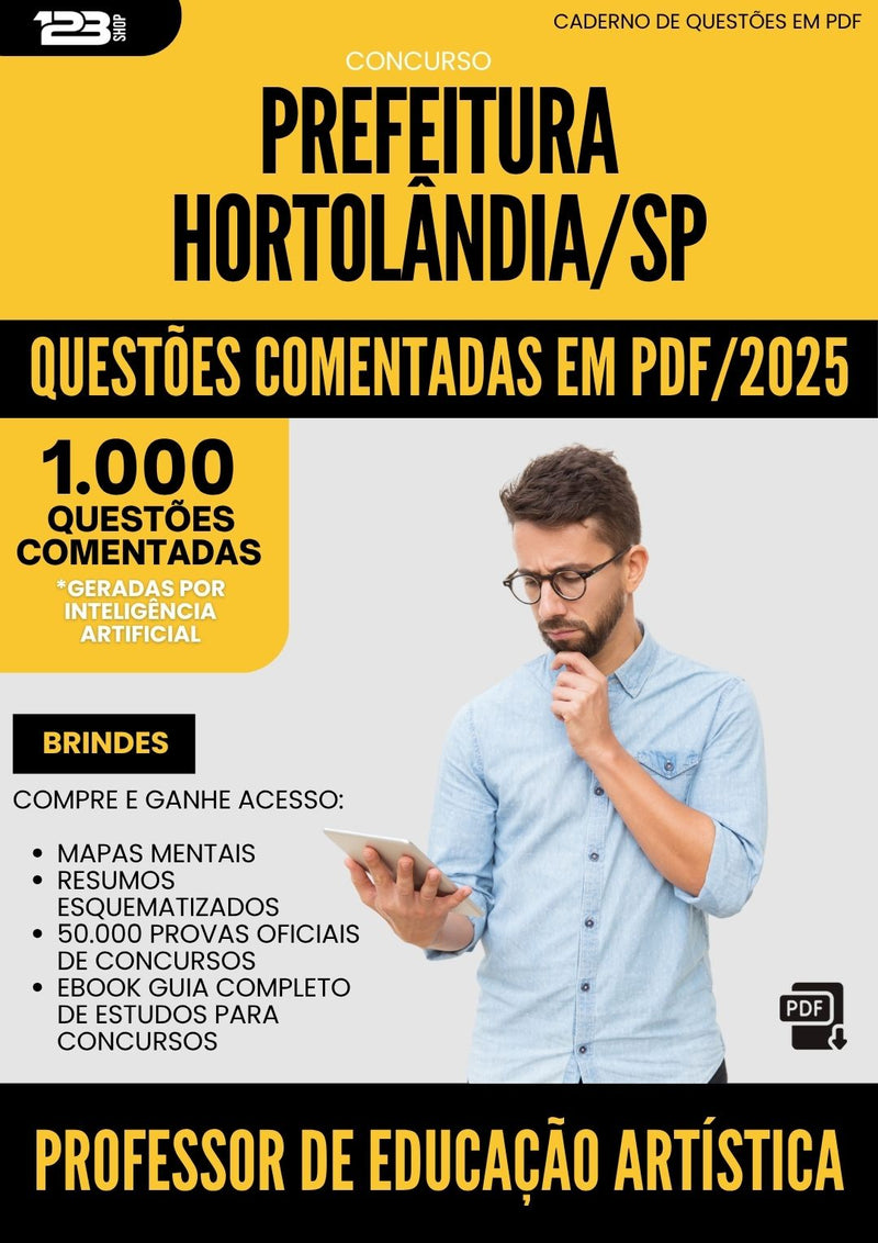 1000 Questões Comentadas para Concurso Professor De Educacao Artistica da Prefeitura Hortolandia Sp 2025 - 1000 Questões