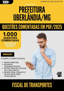 1000 Questões Comentadas para Concurso da Prefeitura Uberlandia Mg 2025 Fiscal De Transportes - 1000 Questões