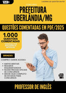 1000 Questões Comentadas para Concurso da Prefeitura Uberlandia Mg 2025 Professor De Ingles - 1000 Questões
