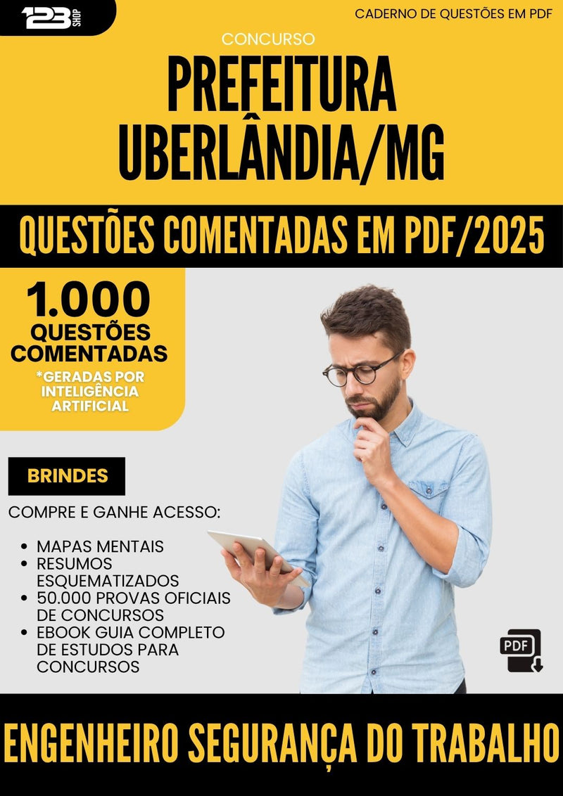 1000 Questões Comentadas para Concurso da Prefeitura Uberlandia Mg 2025 Engenheiro Seguranca Do Trabalho - 1000 Questões