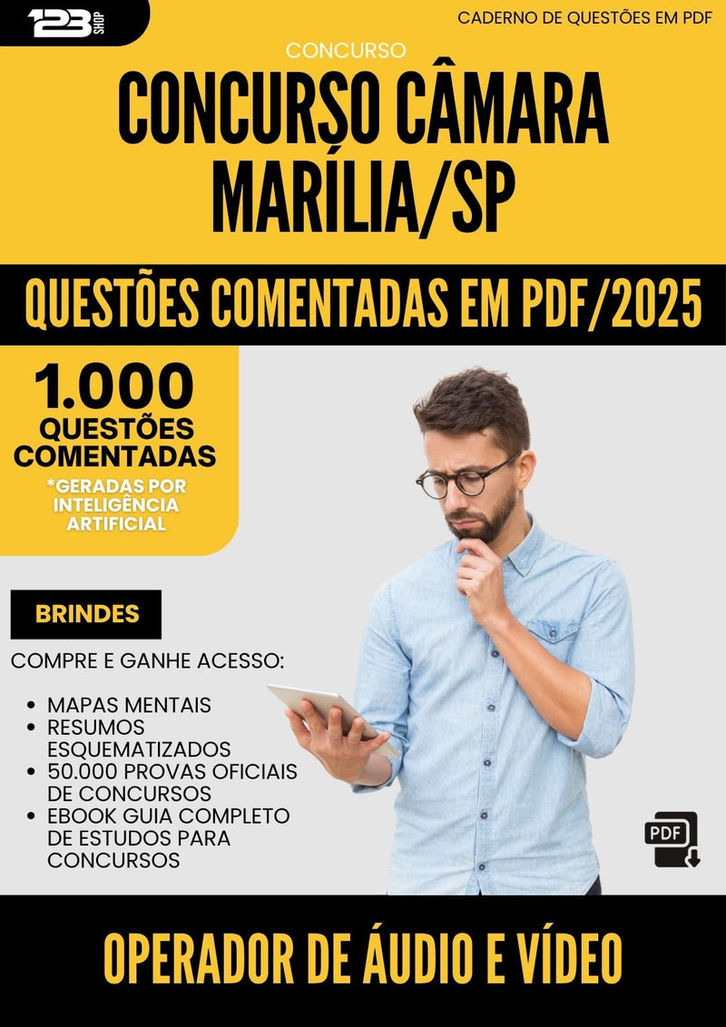 1000 Questões Comentadas para Concurso Operador De Audio E Video Camara da Prefeitura Marilia Sp 2025 - 1000 Questões