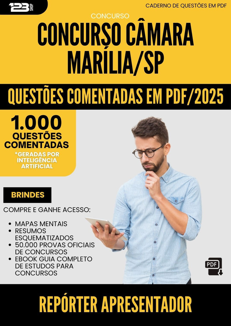 1000 Questões Comentadas para Concurso Reporter Apresentador Camara da Prefeitura Marilia Sp 2025 - 1000 Questões