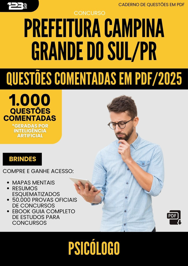 1000 Questões Comentadas para Concurso Psicologo da Prefeitura Campina Grande Do Sul Pr 2025 - 1000 Questões