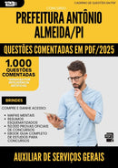 1000 Questões Comentadas para Concurso Auxiliar De Servicos Gerais da Prefeitura Antonio Almeida Pi 2025 - 1000 Questões