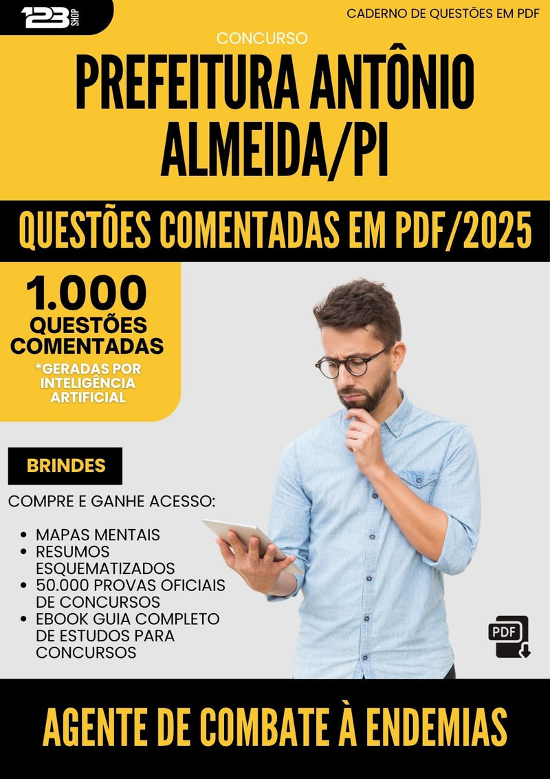 1000 Questões Comentadas para Concurso Agente De Combate A Endemias da Prefeitura Antonio Almeida Pi 2025 - 1000 Questões