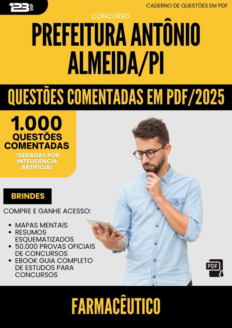 1000 Questões Comentadas para Concurso Farmaceutico da Prefeitura Antonio Almeida Pi 2025 - 1000 Questões