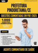 1000 Questões Comentadas para Concurso Agente Comunitario De Saude da Prefeitura Pindoretama Ce 2025 - 1000 Questões