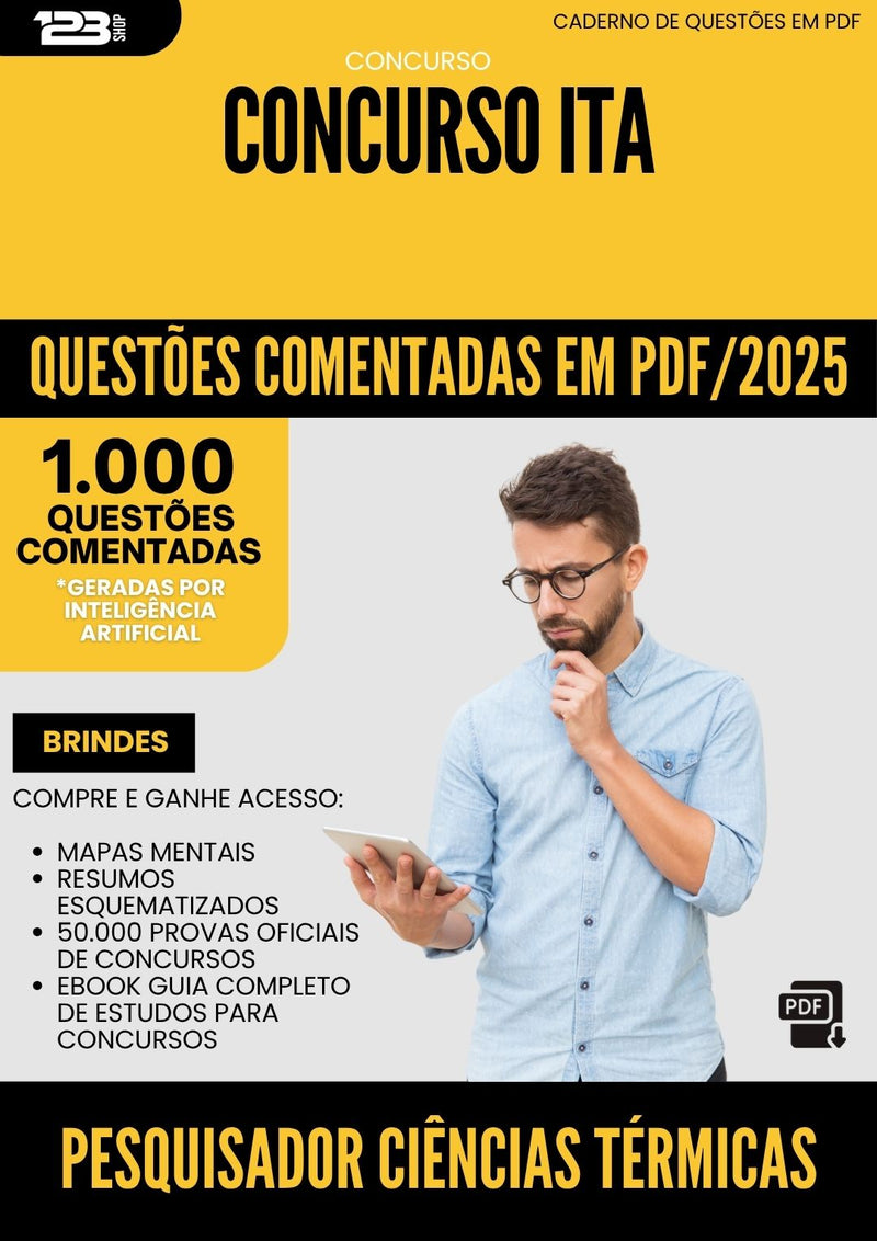 1000 Questões Comentadas para Concurso Pesquisador Ciencias Termicas da Prefeitura Ita 2025 - 1000 Questões