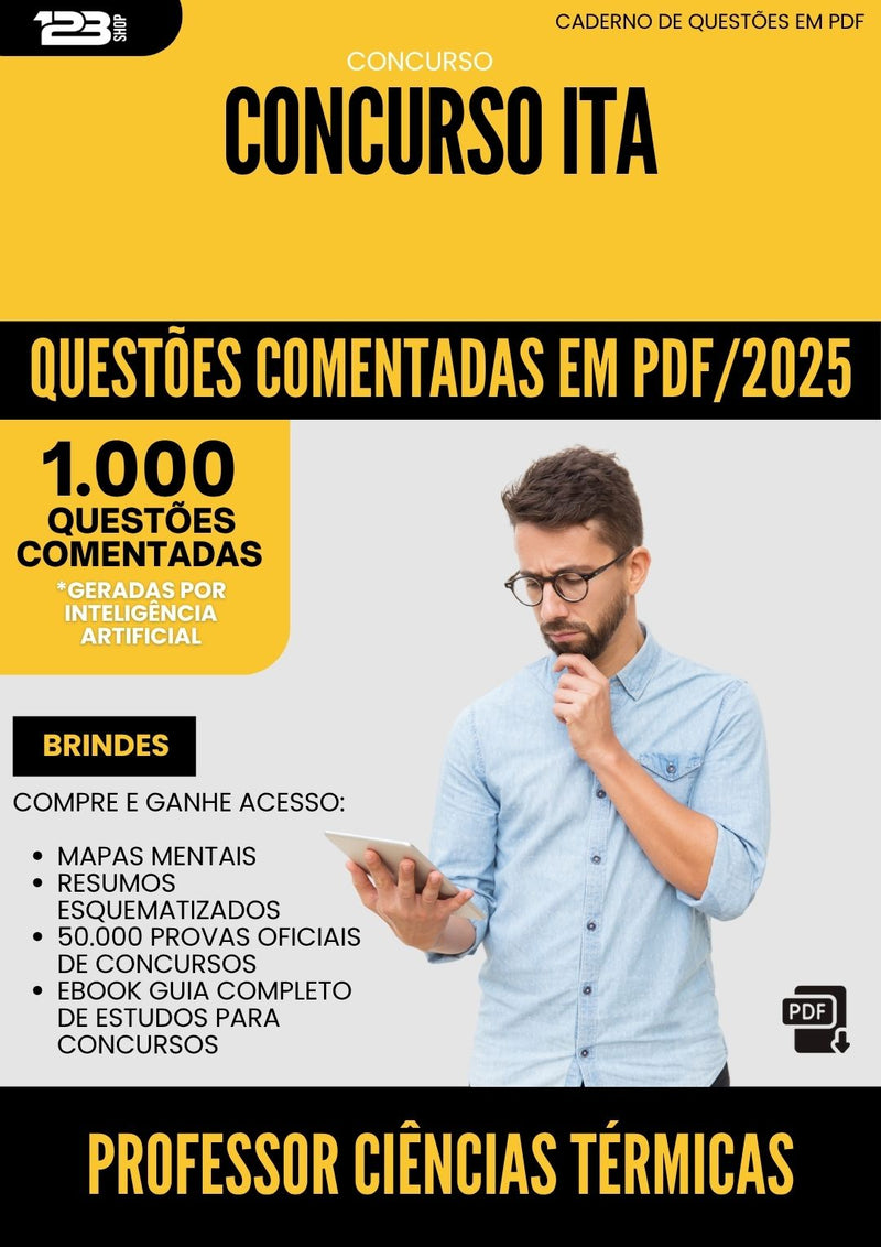 1000 Questões Comentadas para Concurso Professor Ciencias Termicas da Prefeitura Ita 2025 - 1000 Questões
