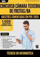 1000 Questões Comentadas para Concurso Tecnico Em Informatica Camara da Prefeitura Teixeira De Freitas Ba 2025 - 1000 Questões