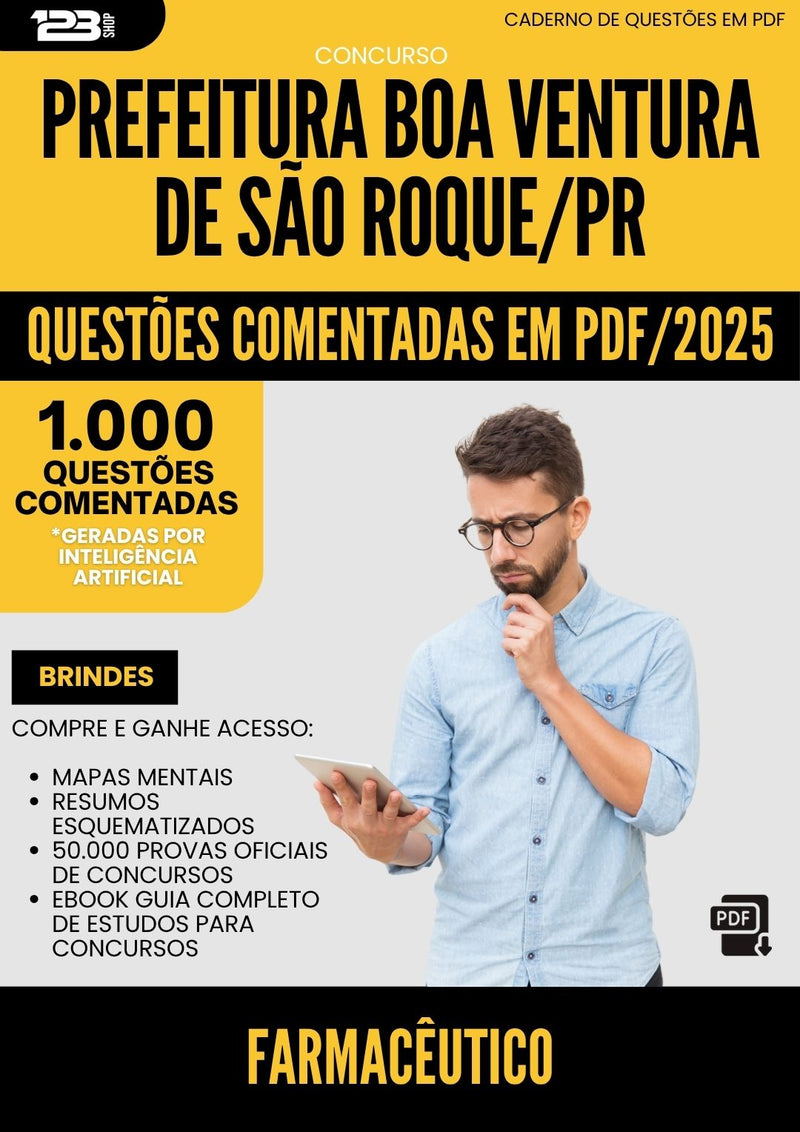 1000 Questões Comentadas para Concurso Farmaceutico da Prefeitura Boa Ventura De Sao Roque Pr 2025 - 1000 Questões