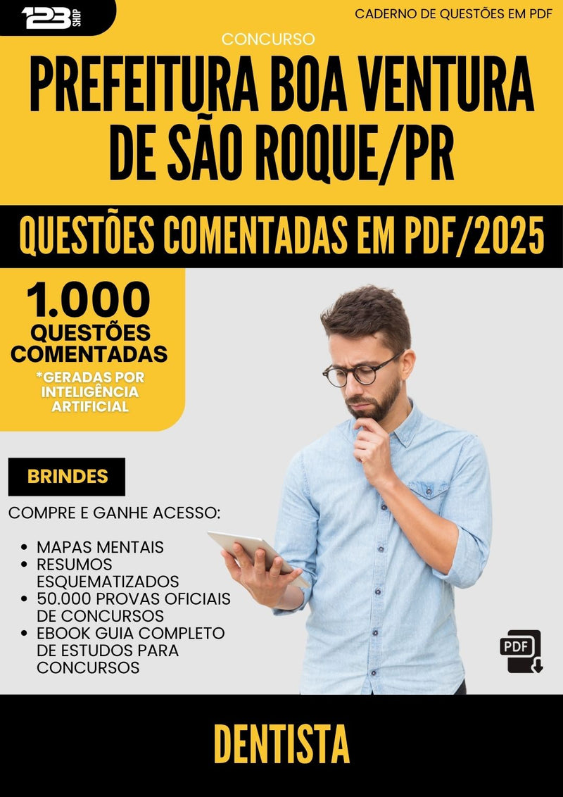 1000 Questões Comentadas para Concurso Dentista da Prefeitura Boa Ventura De Sao Roque Pr 2025 - 1000 Questões