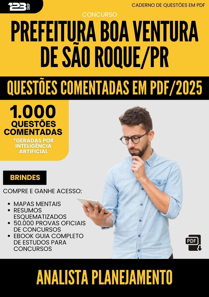 1000 Questões Comentadas para Concurso Analista Planejamento da Prefeitura Boa Ventura De Sao Roque Pr 2025 - 1000 Questões