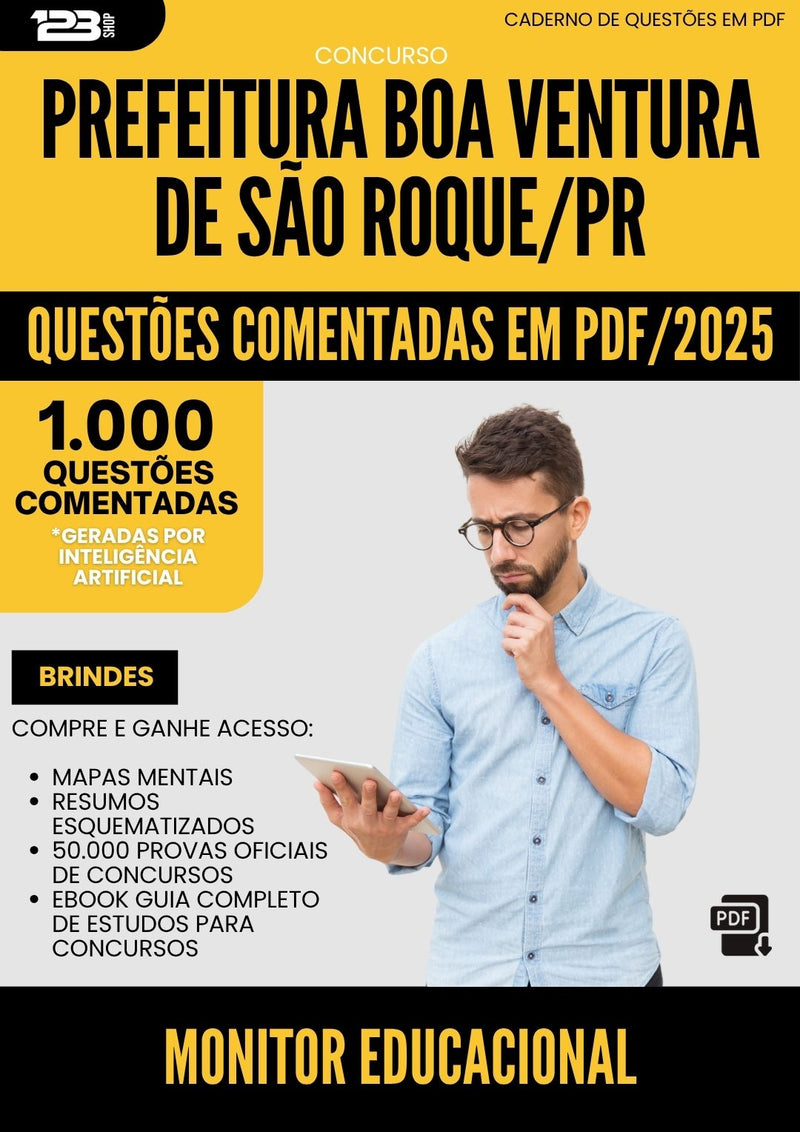 1000 Questões Comentadas para Concurso Monitor Educacional da Prefeitura Boa Ventura De Sao Roque Pr 2025 - 1000 Questões