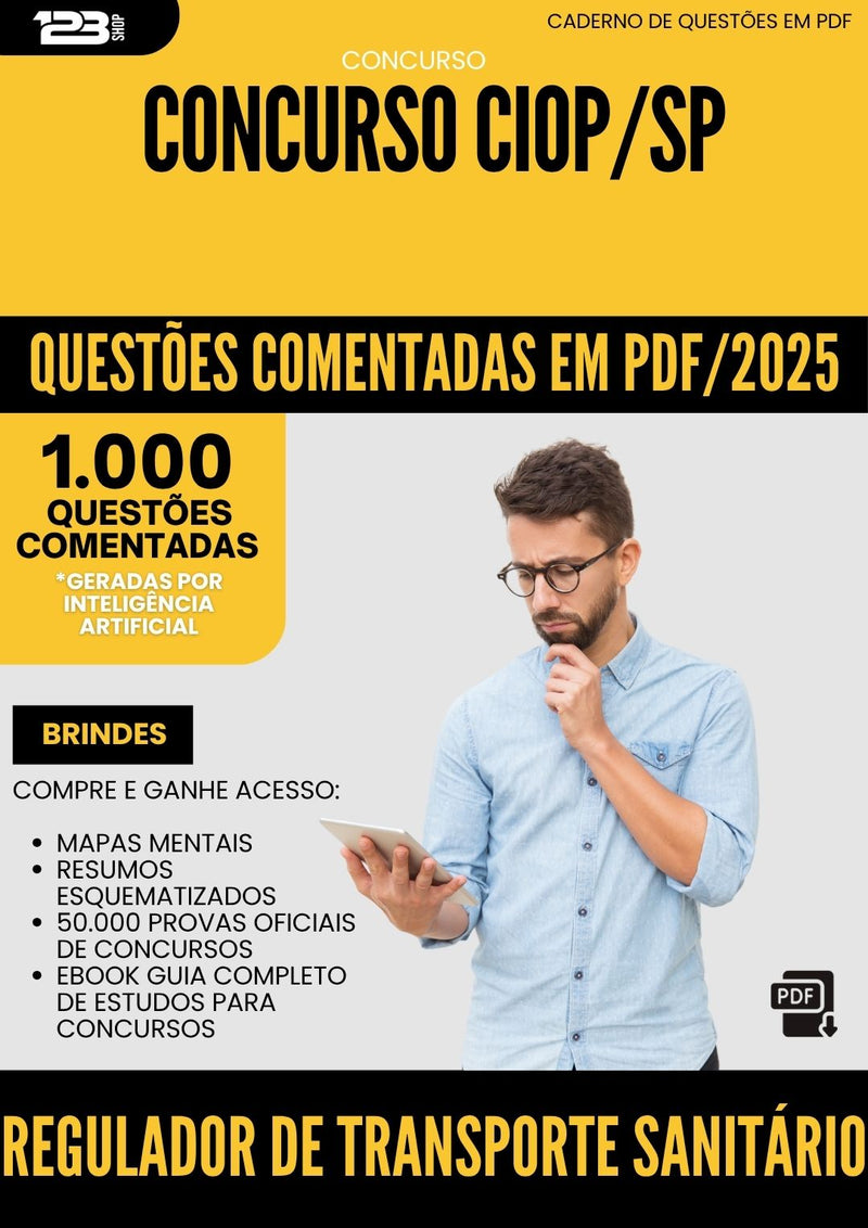 1000 Questões Comentadas para Concurso Regulador De Transporte Sanitario Ciop Sp 2025 - 1000 Questões