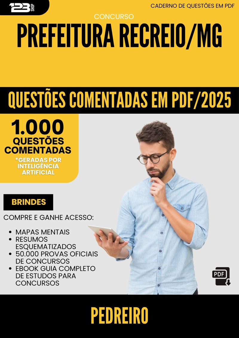 1000 Questões Comentadas para Concurso Pedreiro da Prefeitura Recreio Mg 2025 - 1000 Questões