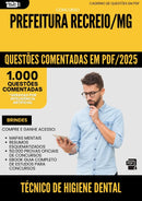 1000 Questões Comentadas para Concurso Tecnico De Higiene Dental da Prefeitura Recreio Mg 2025 - 1000 Questões