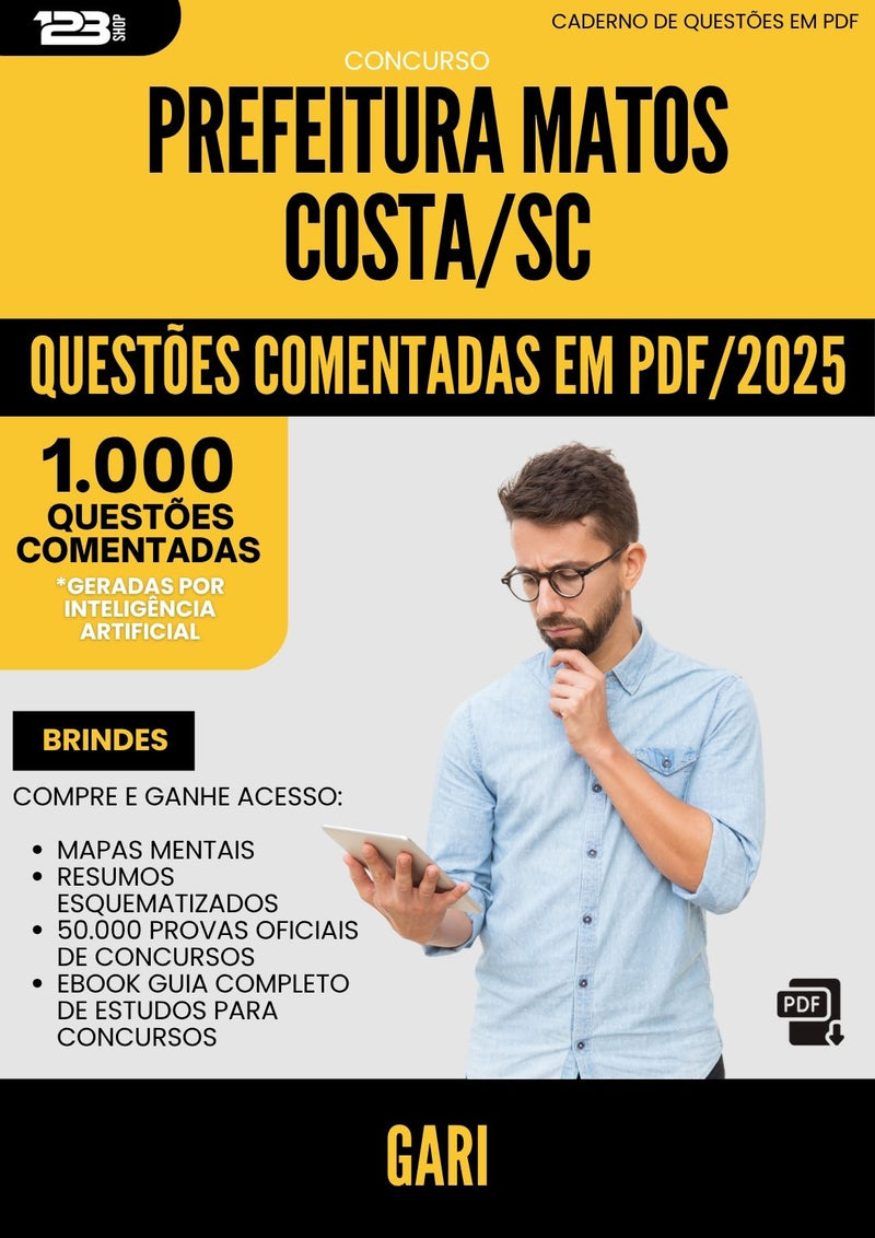 1000 Questões Comentadas para Concurso Gari da Prefeitura Matos Costa Sc 2025 - 1000 Questões