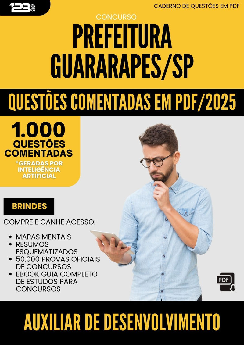 1000 Questões Comentadas para Concurso Auxiliar De Desenvolvimento Educacional da Prefeitura Guararapes Sp 2025 - 1000 Questões