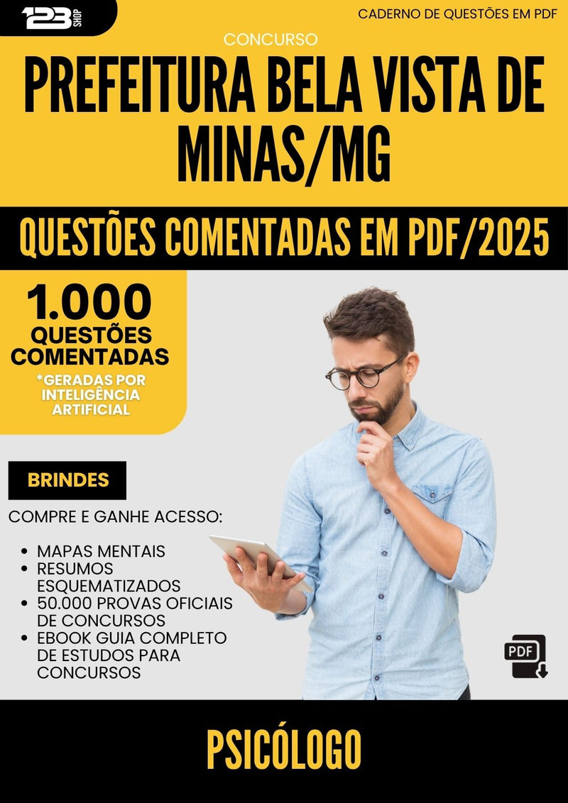 1000 Questões Comentadas para Concurso Psicologo da Prefeitura Bela Vista De Minas Mg 2025 - 1000 Questões