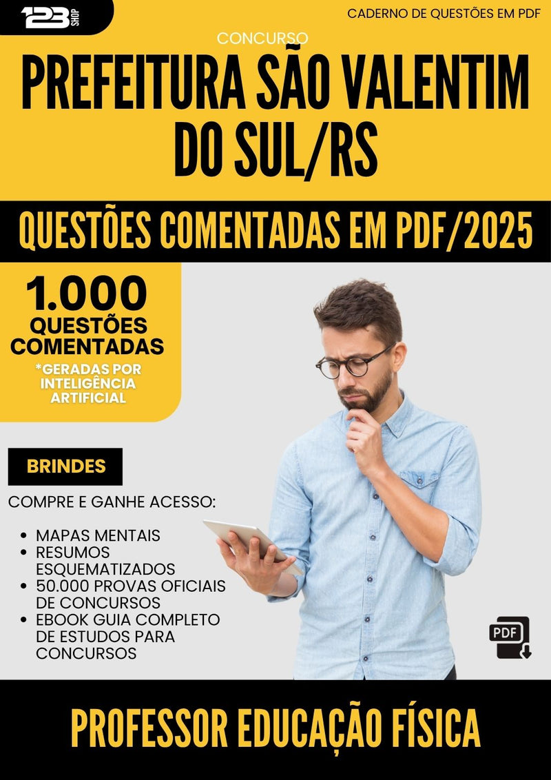 1000 Questões Comentadas para Concurso Professor Educacao Fisica da Prefeitura Sao Valentim Do Sul Rs 2025 - 1000 Questões