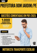 1000 Questões Comentadas para Concurso Motorista Transporte Escolar da Prefeitura Bom Jardim Pe 2025 - 1000 Questões