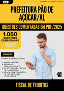 1000 Questões Comentadas para Concurso Fiscal De Tributos da Prefeitura Pao De Acucar Al 2025 - 1000 Questões