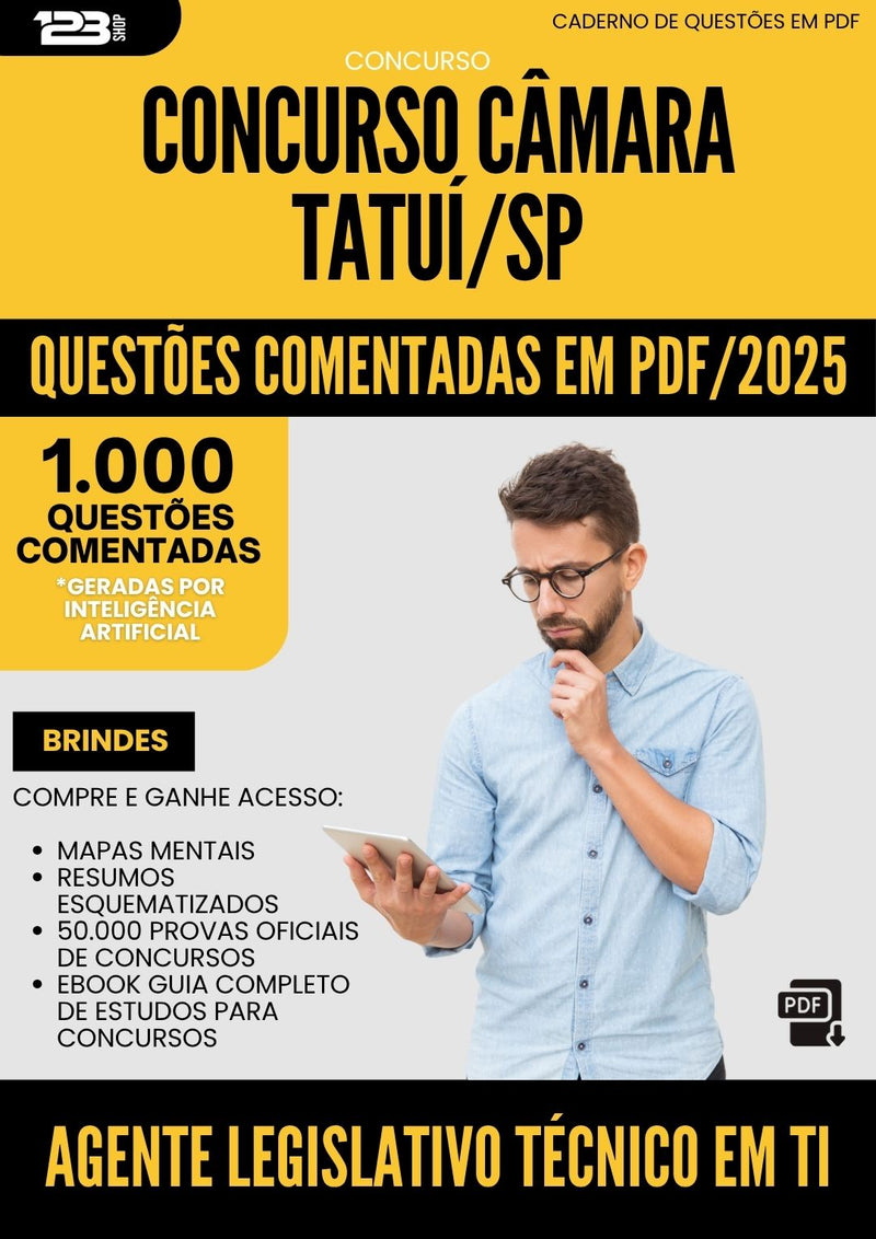 1000 Questões Comentadas para Concurso Agente Legislativo Tecnico Em Ti Camara da Prefeitura Tatui Sp 2025 - 1000 Questões