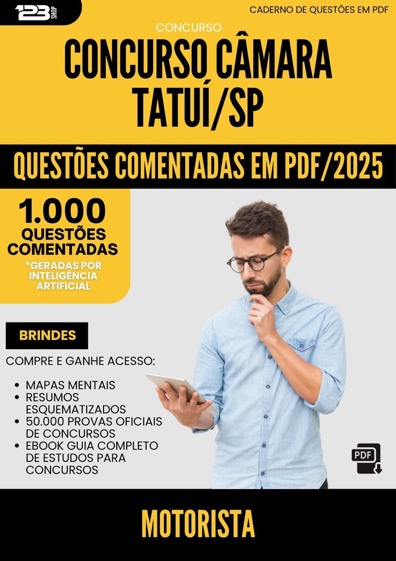 1000 Questões Comentadas para Concurso Motorista Camara da Prefeitura Tatui Sp 2025 - 1000 Questões