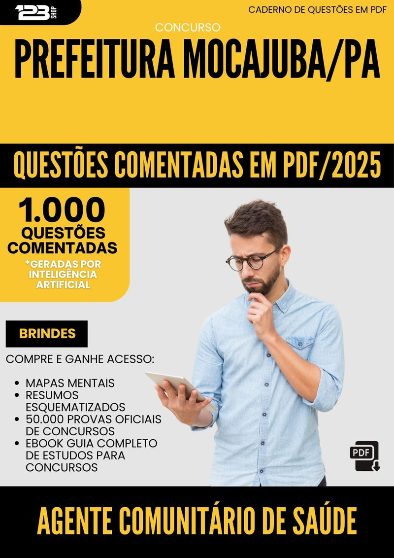 1000 Questões Comentadas para Concurso Agente Comunitario De Saude da Prefeitura Mocajuba Pa 2025 - 1000 Questões