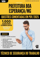 1000 Questões Comentadas para Concurso Tecnico De Seguranca Do Trabalho da Prefeitura Boa Esperanca Mg 2025 - 1000 Questões