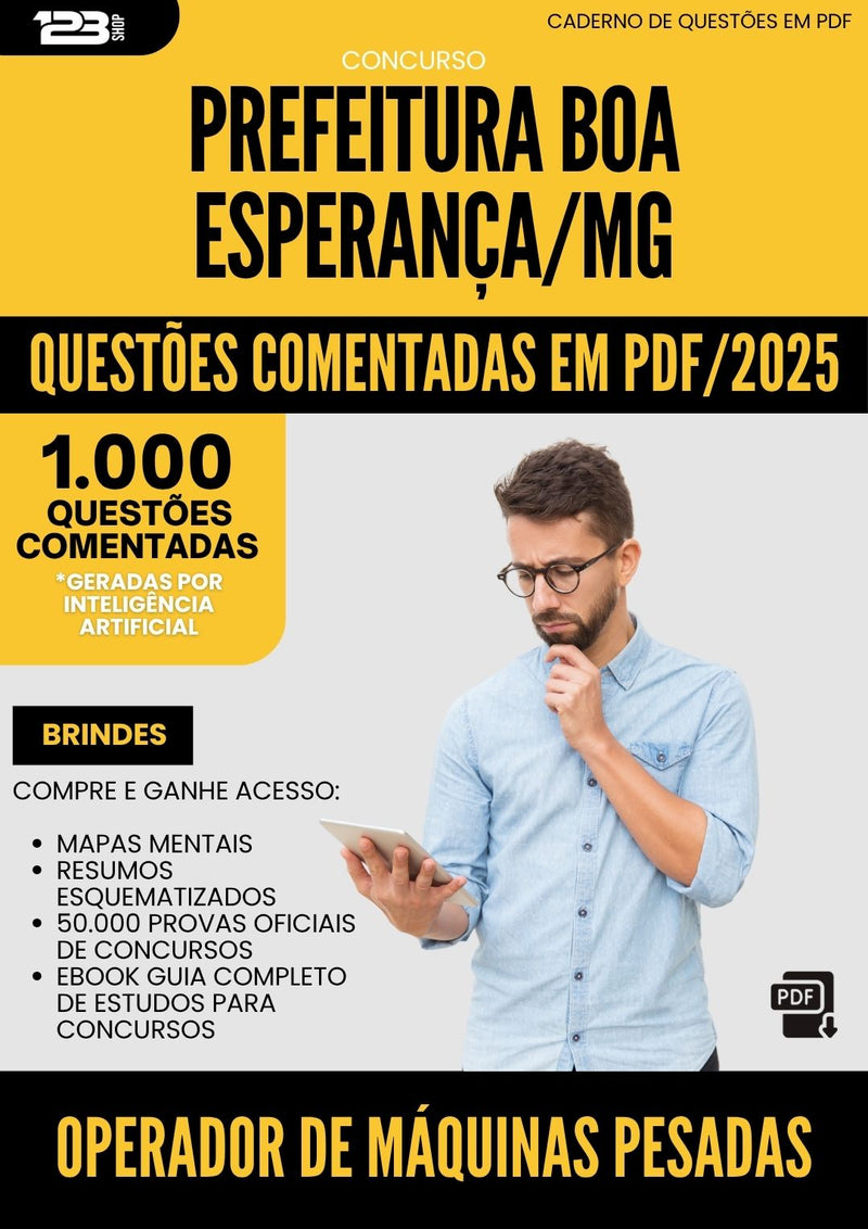 1000 Questões Comentadas para Concurso Operador De Maquinas Pesadas da Prefeitura Boa Esperanca Mg 2025 - 1000 Questões
