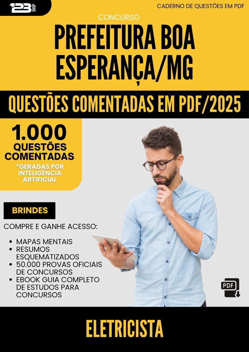 1000 Questões Comentadas para Concurso Eletricista da Prefeitura Boa Esperanca Mg 2025 - 1000 Questões