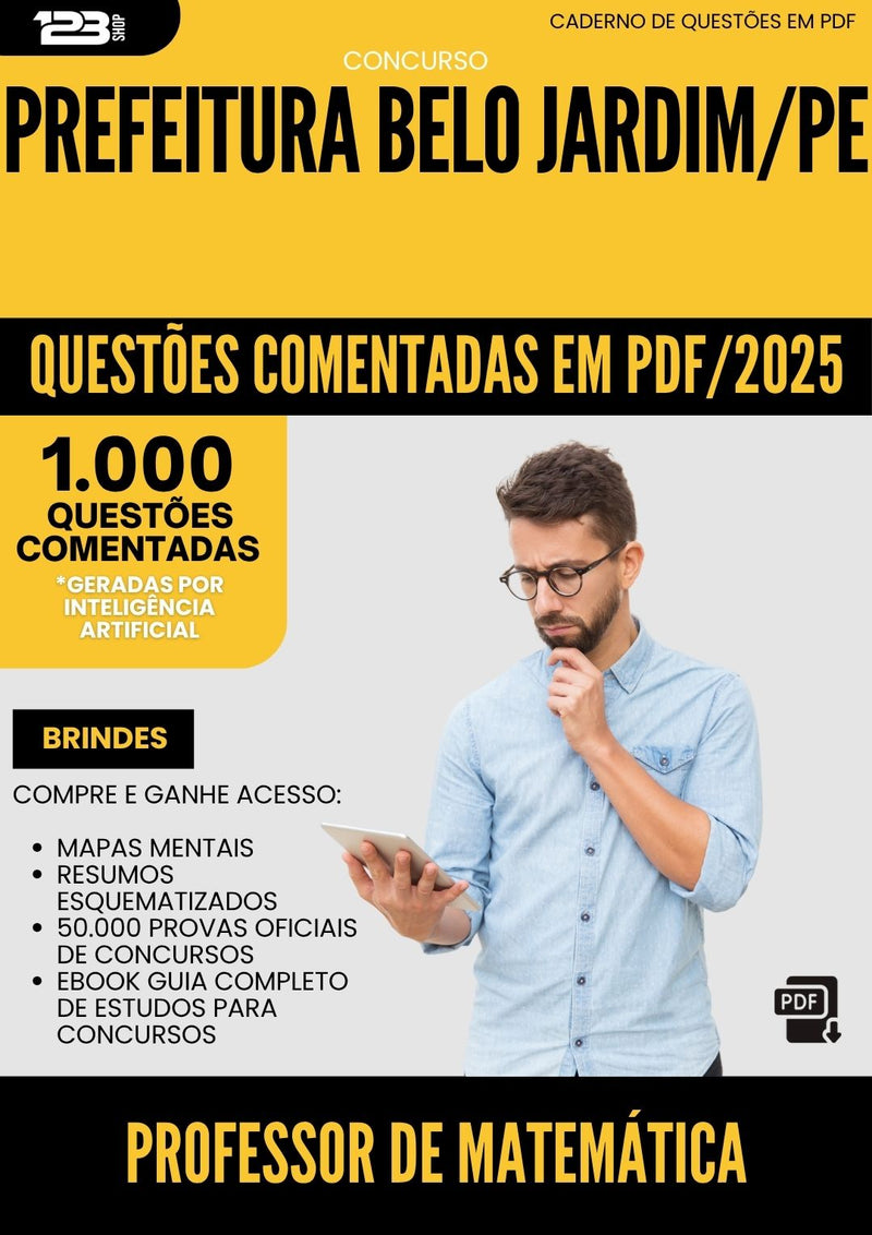 1000 Questões Comentadas para Concurso Professor De Matematica da Prefeitura Belo Jardim Pe 2025 - 1000 Questões