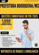 1000 Questões Comentadas para Concurso Motorista De Onibus E Ambulancia da Prefeitura Bodoquena Ms 2025 - 1000 Questões