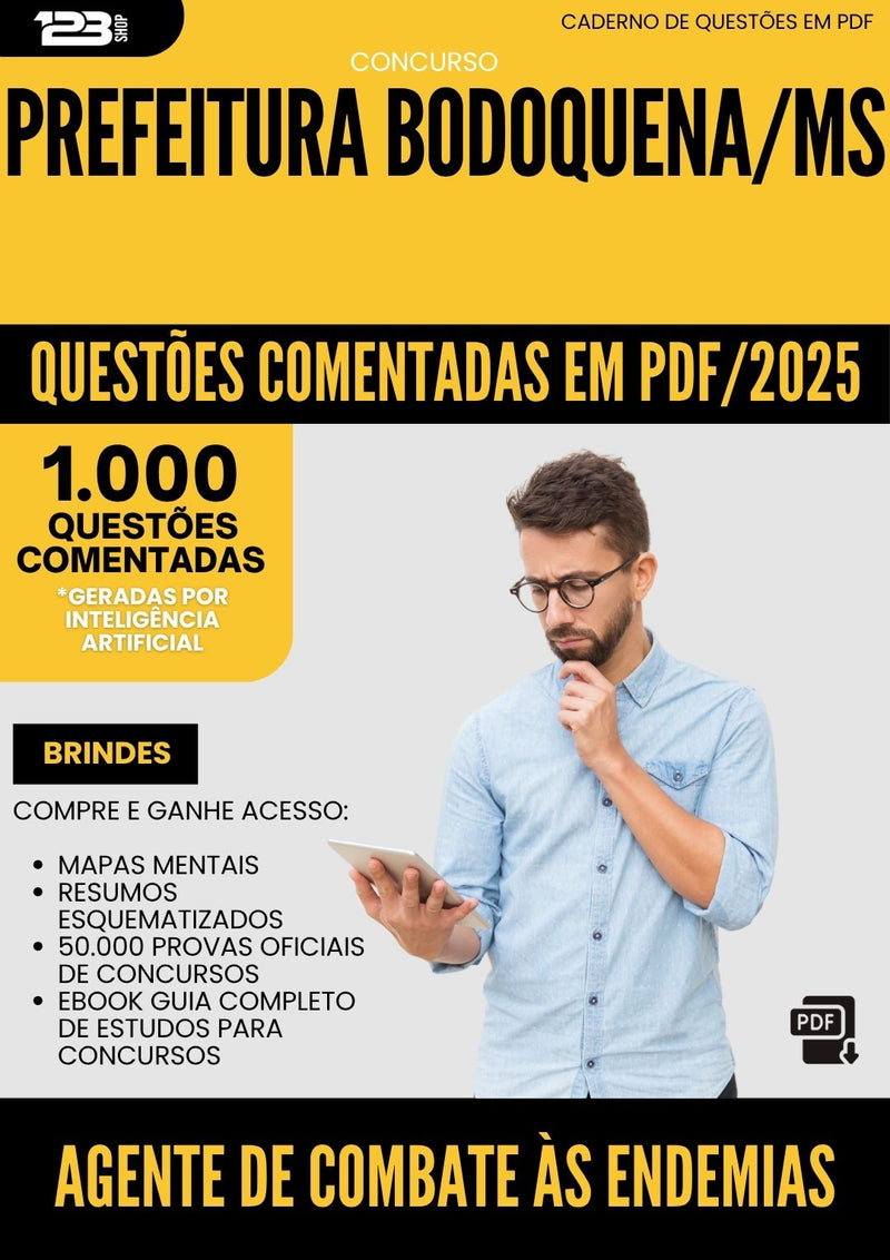 1000 Questões Comentadas para Concurso Agente De Combate As Endemias da Prefeitura Bodoquena Ms 2025 - 1000 Questões