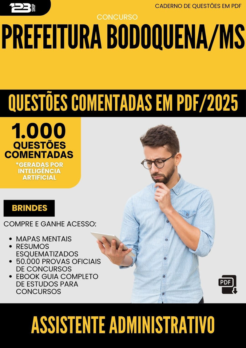 1000 Questões Comentadas para Concurso Assistente Administrativo da Prefeitura Bodoquena Ms 2025 - 1000 Questões