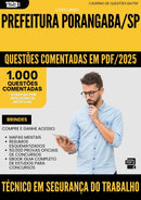1000 Questões Comentadas para Concurso Tecnico Em Seguranca Do Trabalho da Prefeitura Porangaba Sp 2025 - 1000 Questões