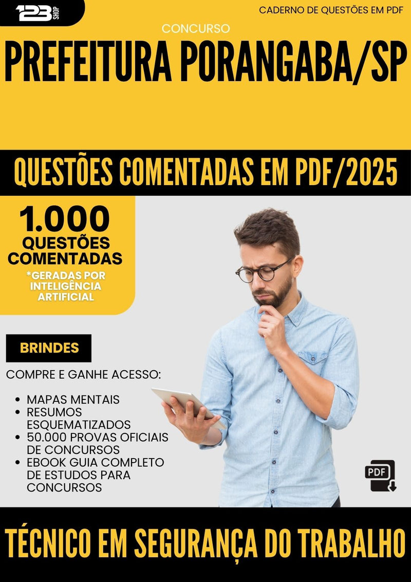 1000 Questões Comentadas para Concurso Tecnico Em Seguranca Do Trabalho da Prefeitura Porangaba Sp 2025 - 1000 Questões